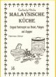 Malaysische Küche